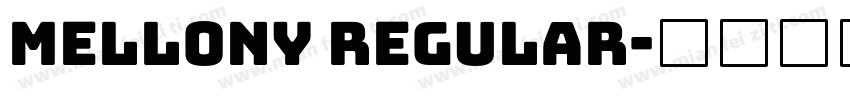 mellony Regular字体转换